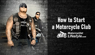 How to Start a Motorcycle Club