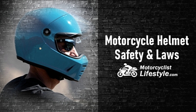 Motorcycle Helmet Safety and Laws