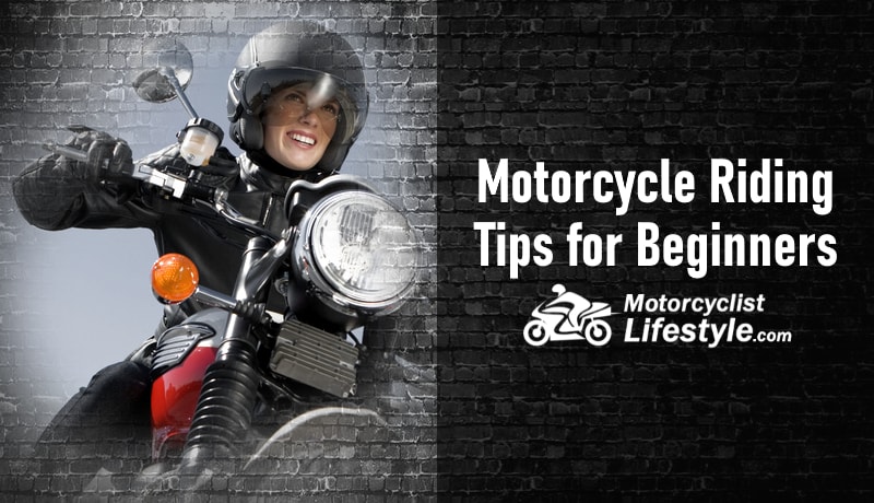 Motorcycle Riding Tips for Beginners