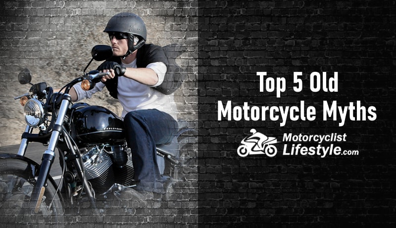 Top 5 Old Motorcycle Myths