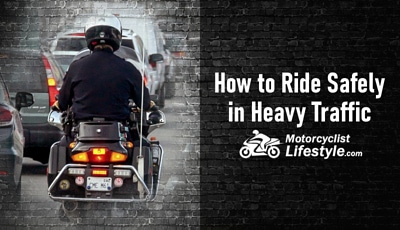 How to Ride Safely in Heavy Traffic