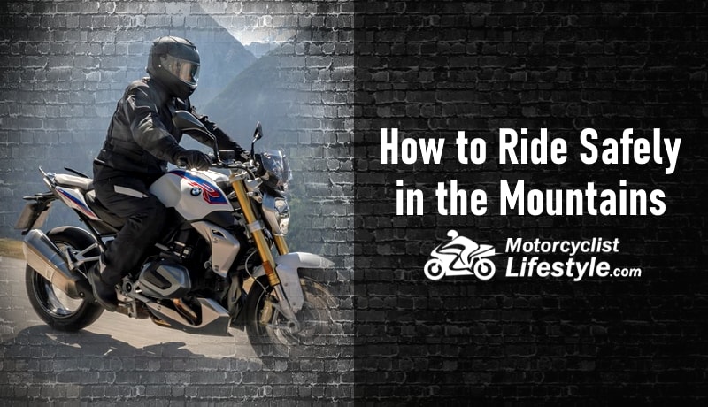 How to Ride Safely in the Mountains
