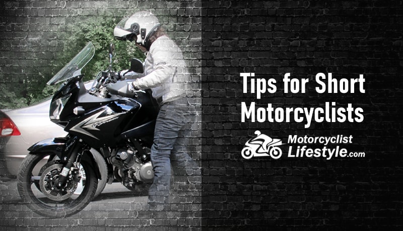 Tips for Short Motorcyclists