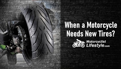 When a Motorcycle Needs New Tires